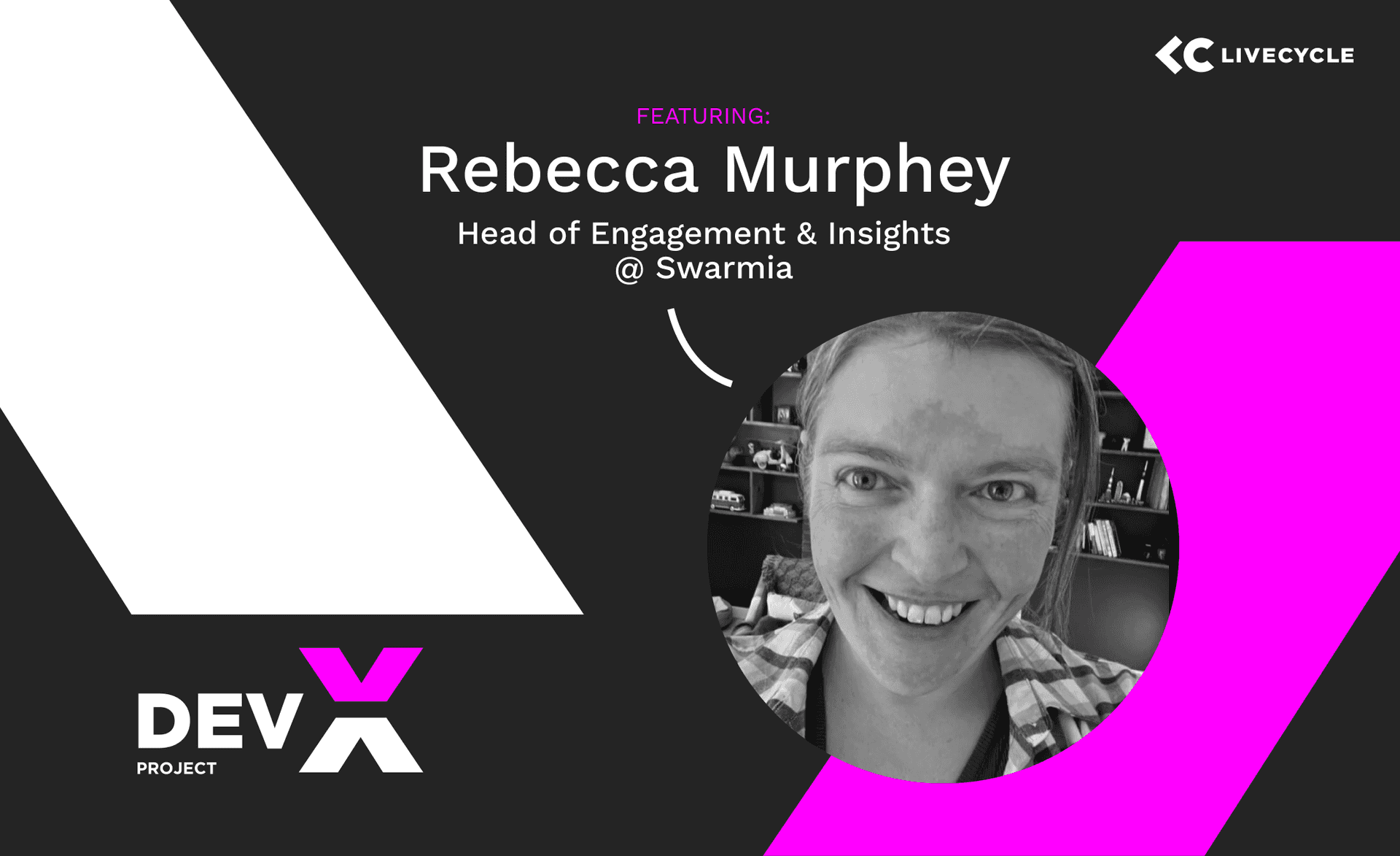 The Dev-X Project: Featuring Rebecca Murphey